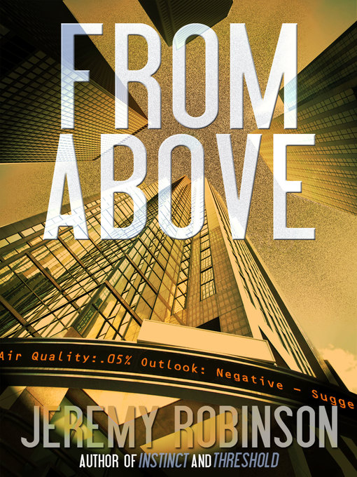 Title details for From Above by Jeremy Robinson - Available